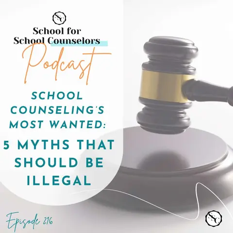 School Counseling's Most Wanted: 5 Myths That Should Be Illegal