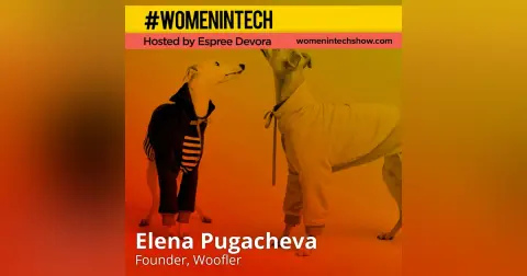 Elena Pugacheva, Founder of Woofler; Fashionable Street Wear for Your Dog: Women In Tech Lithuania
