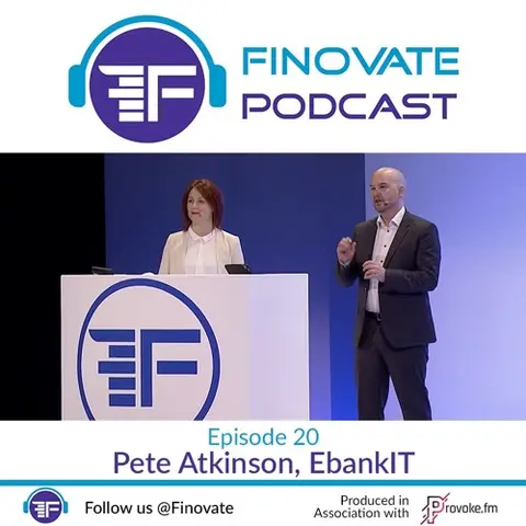 Episode 20: Pete Atkinson, EbankIT