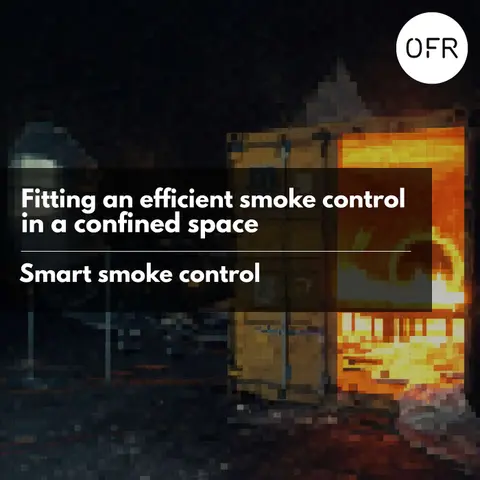 236 - Fitting an efficient smoke control system in a confined space