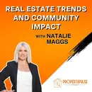 Episode 010: Navigating Real Estate in 2024: A Conversation with Natalie Maggs of RE/MAX Revolution