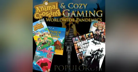 e105. Animal Crossing & Cozy Games in Worldwide Pandemics
