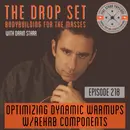 218 – Optimizing Dynamic Warmups w/Rehab Components