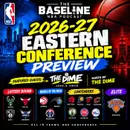 The East Is Up for Grabs? 2026-27 NBA Eastern Conference Preview w/ The Dime