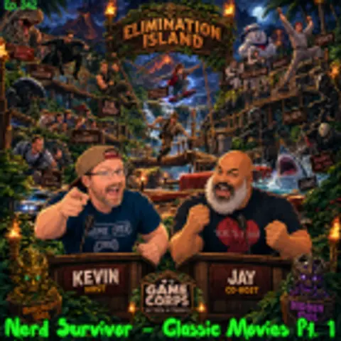 Episode 242: Nerd Survivor Classic Movies Part 1