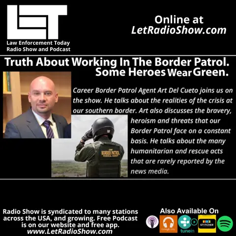 News Media Bias about the Border Patrol and other Cops? Special Episode.