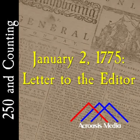 250 and Counting: January 2, 1775