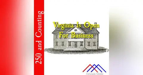 Virginia Is Open For Business–October 7, 1776