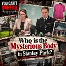 Found Inside a Black Bag with 73 Names Ruled Out... Who is the Mysterious Body in Stanley Park?
