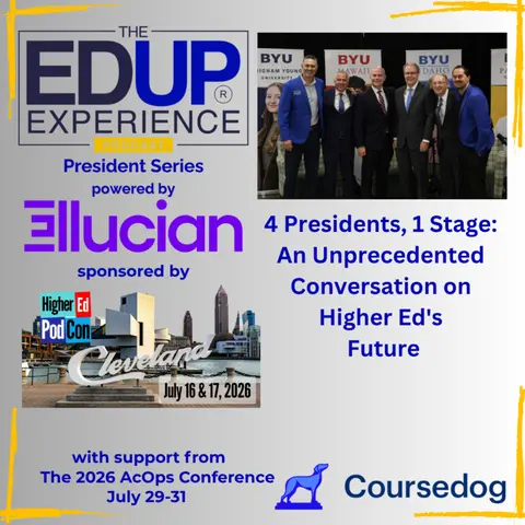 4 Presidents, 1 Stage: An Unprecedented Conversation on Higher Ed's Future - with Shane Reese, Elder Alvin F. Meredith III, Brian K. Ashton, & Dr. Bruce Kusch