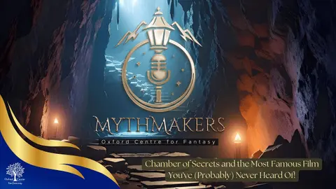 Chamber of Secrets and the Most Famous Film You've (Probably) Never Heard Of!