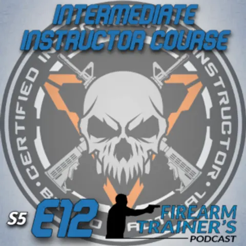 S5E12 Intermediary Instructor Training
