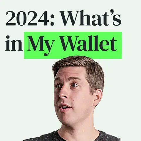 Credit Cards: What's in My Wallet for 2024