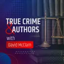 True Crime & Authors COMING THIS FALL!!
