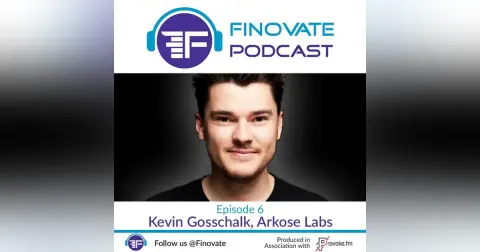 Episode 6: Kevin Gosschalk, Arkose Labs
