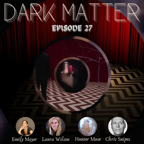 Patreon & Locals Limited Series: Dark Matter | Episode 27 (S03 E02) (Preview)