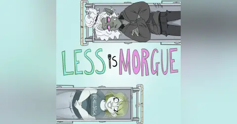 Less Is Morgue Holiday Bonus Episode: Tales from The Sea