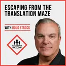 Escaping From the Translation Maze