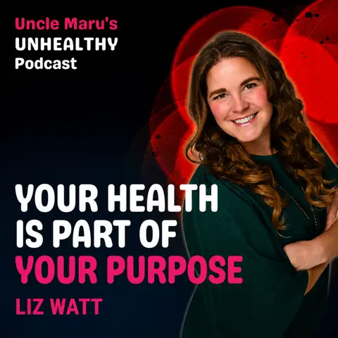 Your Health Is Part of Your Purpose (EP 120)