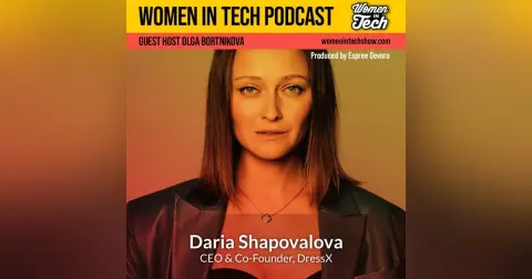 Daria Shapovalova of DressX: The Ultimate Fashion Destination: Women In Tech California