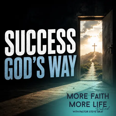 Success God's Way | #166