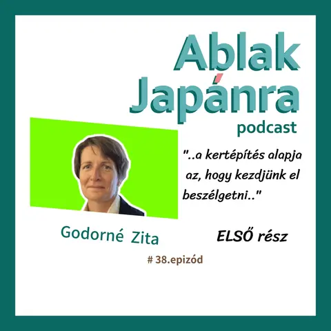 #38– ELSŐ rész: Én szeretem a lelkes megszállottakat – a Hopp Múzeum és Japán