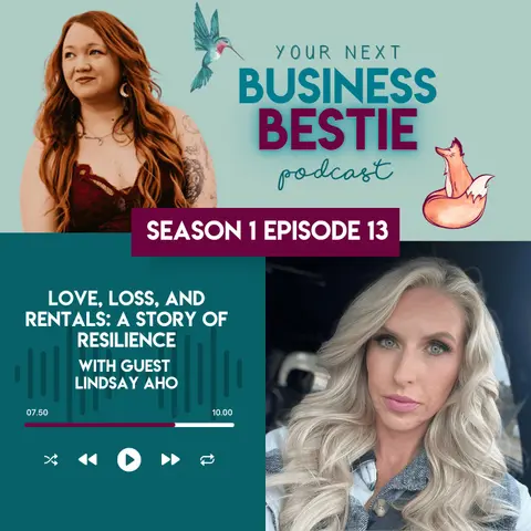 Love, Loss, and Rentals: A Story of Resilience with Lindsay Aho