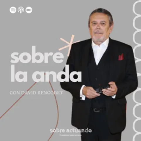 Sobre la ANDA con David Rencoret
