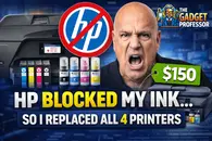 HP Blocked My Ink… So I Replaced All 4 Printers TGP#778