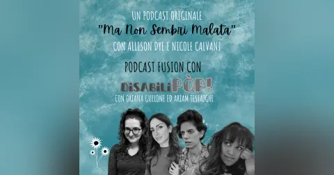 Podcast Fusion con DisabiliPÒP con Oriana Gullone e Ariam Tesfazgh