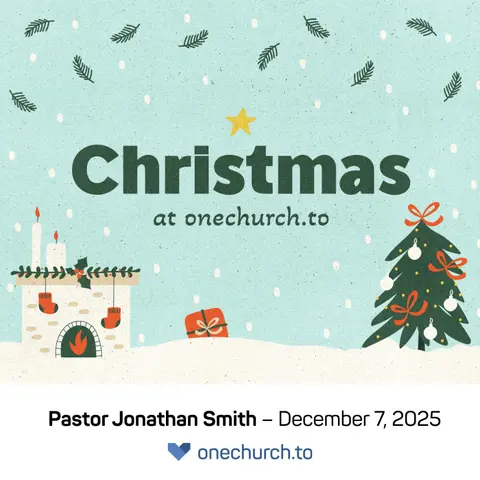 Christmas at OneChurch.to (wk1)