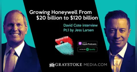 Growing Honeywell From $20 Billion to $120 Billion - David Cote