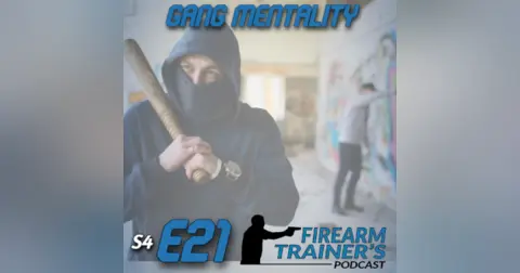 S4E21 Gang Mentality