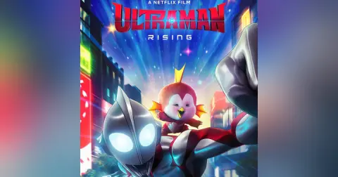 6.34: Ultraman Rising (2024)