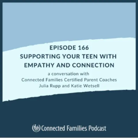 Supporting Your Teen with Empathy and Connection