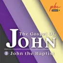 John Series (2) | John The Baptist