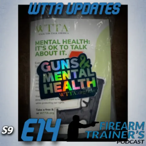 WTTA Update from NRA AM 2025