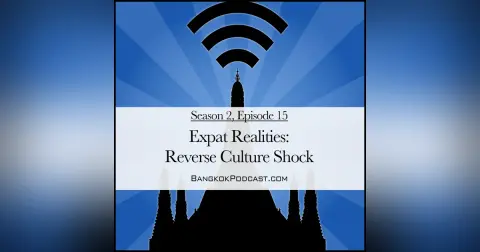 Expat Realities: Reverse Culture Shock (2.15)