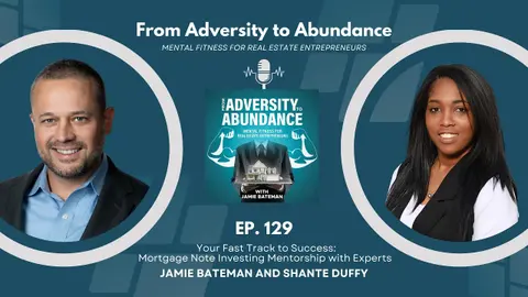 EP129: Your Fast Track to Success: Mortgage Note Investing Mentorship with Experts