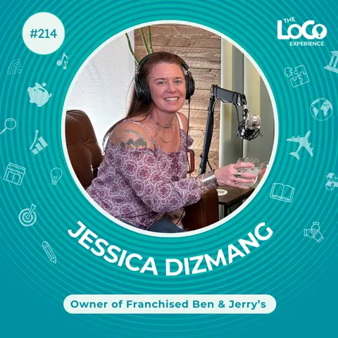 EXPERIENCE 214 | Building Teams & Community, One Scoop at a Time - Jessica Dizmang, Owner of Ben & Jerry’s Fort Collins, Denver, and Boulder Locations and 2024 Operator of the Year