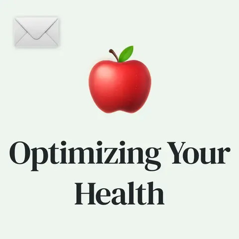 🍎 Optimizing Your Health