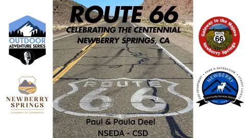 Mapping Newberry Springs: Local Stories, History, and the Route 66 Centennial Celebration