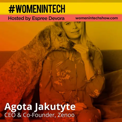 Agota Jakutyte of Zenoo, CEO & Co-Founder; Hacking Your Dog's Health: Women In Tech Lithuania