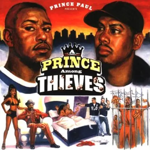 Ep. 3: Prince Paul-A Prince Among Thieves. An Interesting Concept