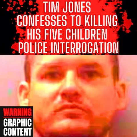 Tim Jones - Confesses to Killing his Five Children Full Length Police Interrogation