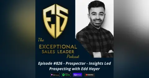 Prospector – Insights Led Prospecting with Edd Hayer