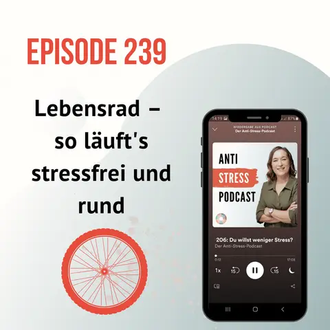 #239 Vorlage für dein Lebensrad – so läuft’s stressfrei und rund