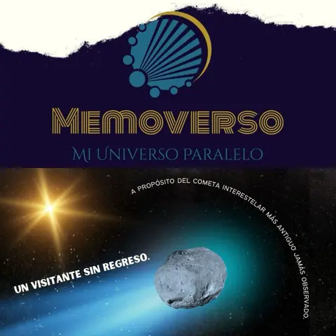 Un visitante sin regreso. A propósito del cometa interestelar más antiguo jamás observado.