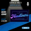 Rachel Hennin – Headliners Dance Championship
