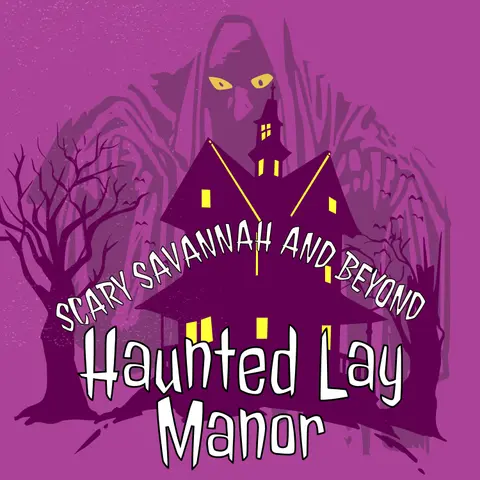 Haunted Lay Manor